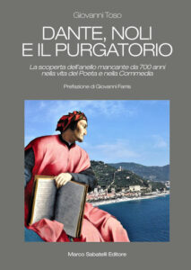 Dante, Noli e il Purgatorio - Giovanni Toso