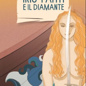 Iris' Faith e il Diamante