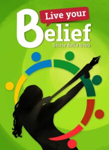 Live your Belief!