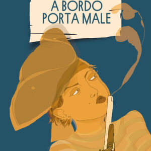 Una donna a bordo porta male