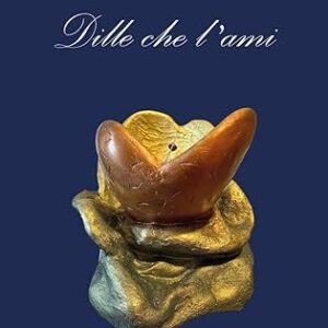 Dille che l'ami