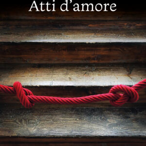 ATTI D’AMORE