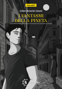 I FANTASMI DELLA PINETA