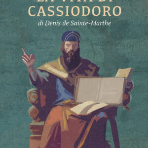 LA VITA DI CASSIODORO